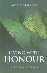 Living With Honour - A Pagan Ethics - 2854200314
