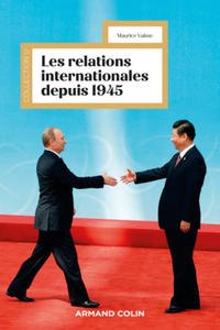 Les relations internationales depuis 1945 - 18e d. - 2874794861