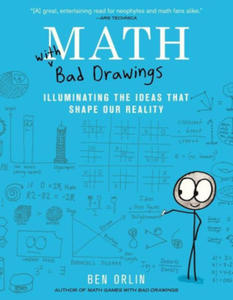 Math with Bad Drawings: Illuminating the Ideas That Shape Our Reality - 2875675986