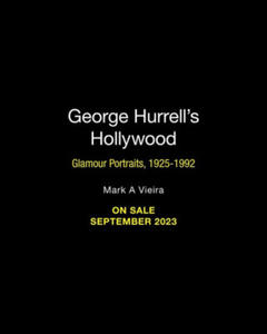 George Hurrell's Hollywood: Glamour Portraits, 1925-1992 - 2875912955
