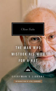 The Man Who Mistook His Wife for a Hat: And Other Clinical Tales - 2876027861