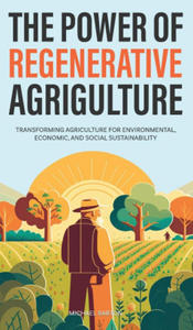 The Power of Regenerative Agriculture - 2873636792