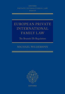 European Private International Family Law The Revised Brussels IIb Regulation (Hardback) - 2876028799