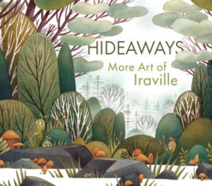 Hideaways: The Art of Iraville - 2877615676