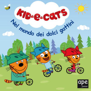 Nel mondo dei dolci gattini. Kid-E-Cats - 2877490708