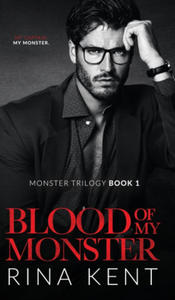 Blood of My Monster: A Dark Mafia Romance - 2874790762