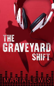 The Graveyard Shift - 2876546809