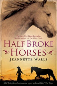 Half Broke Horses - 2876454032