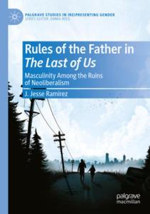 Rules of the Father in The Last of Us - 2873036779