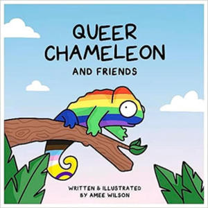 Queer Chameleon and Friends - 2877168525