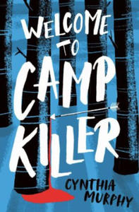 Welcome to Camp Killer - 2875793886