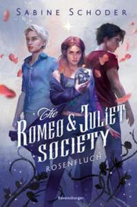 The Romeo & Juliet Society, Band 1: Rosenfluch - 2878624243