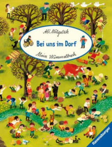 Mein Wimmelbuch: Bei uns im Dorf - 2878080949