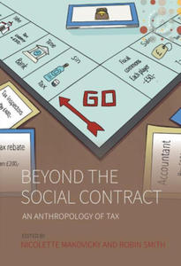 Beyond the Social Contract: An Anthropology of Tax - 2875672549