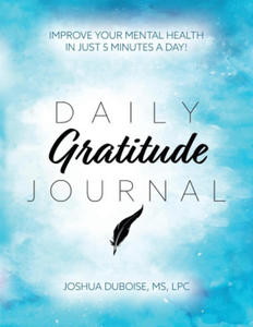 Daily Gratitude Journal: Improve your mental health in just 5 minutes a day! - 2877496429