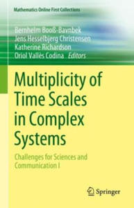 Multiplicity of Time Scales in Complex Systems - 2878314596
