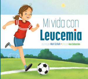 Mi Vida Con Leucemia - 2876123702