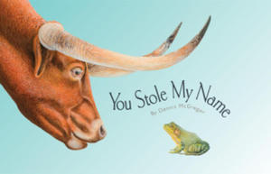 You Stole My Name: The Curious Case of Animals with Shared Names (Picture Book) - 2875800362