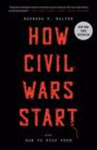 How Civil Wars Start: And How to Stop Them - 2878175310