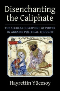 Disenchanting the Caliphate  - 2875672541