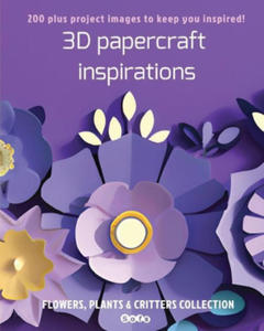 3D papercraft inspirations: FLOWERS, PLANTS and CRITTERS COLLECTION - 2876123677