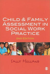 Child and Family Assessment in Social Work Practice - 2869865222