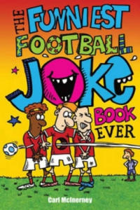 Funniest Football Joke Book Ever! - 2878784113