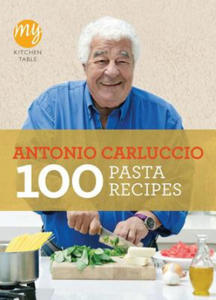My Kitchen Table: 100 Pasta Recipes - 2878771833