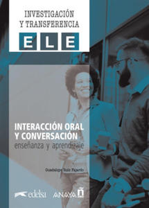 INTERACCION ORAL Y CONVERSACION ENSE - 2874296260