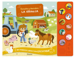 Escucha y descubre. La granja. Libro de sonidos - 2878801329