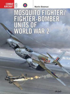 Mosquito Fighter/Fighter-Bomber Units of World War 2 - 2877956688