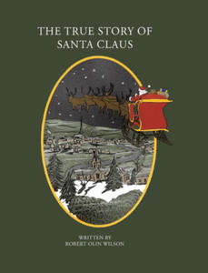 The True Story of Santa Claus - 2877182379