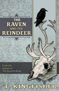 The Raven & The Reindeer - 2874075745