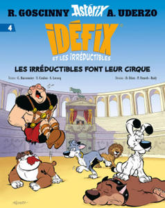 Idfix et les Irrductibles Tome 4 - Les irrductibles font leur cirque - 2874794722