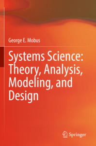 Systems Science: Theory, Analysis, Modeling, and Design - 2877640363