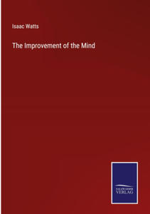 The Improvement of the Mind - 2876123637