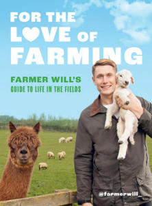 Farmer Will's Modern Farming Guide - 2876943039