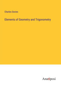 Elements of Geometry and Trigonometry - 2876123629