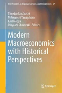 Modern Macroeconomics with Historical Perspectives - 2876230294