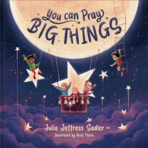 You Can Pray Big Things - 2878069010