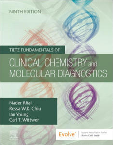 Tietz Fundamentals of Clinical Chemistry and Molecular Diagnostics - 2876940599
