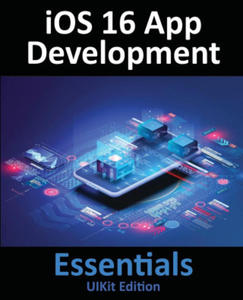 iOS 16 App Development Essentials - UIKit Edition - 2873488784