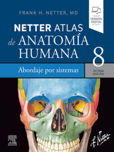 NETTER ATLAS DE ANATOMIA HUMANA ABORDAJE POR SISTEMAS 8 - 2873635586