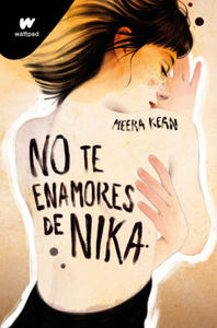 NO TE ENAMORES DE NIKA NO TE ENAMORES 1 - 2878444347