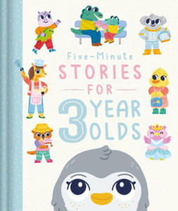 Five-Minute Stories for 3 Year Olds - 2874186032