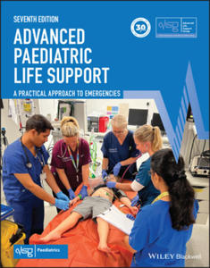 Advanced Paediatric Life Support: A Practical Approach to Emergencies - 2875807494