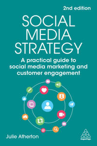 Social Media Strategy: A Practical Guide to Social Media Marketing and Customer Engagement - 2876122500