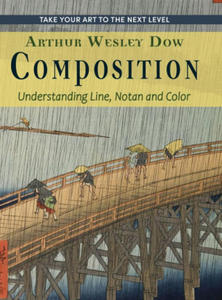 Composition: Understanding Line, Notan and Color (Dover Art Instruction) - 2877496269