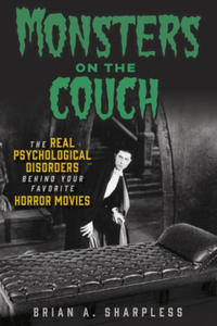 Monsters on the Couch: The Real Psychological Disorders Behind Your Favorite Horror Movies - 2876335142