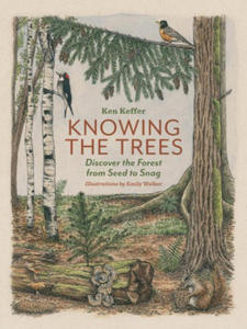 Knowing the Trees: Discover the Forest from Seed to Snag - 2876227678